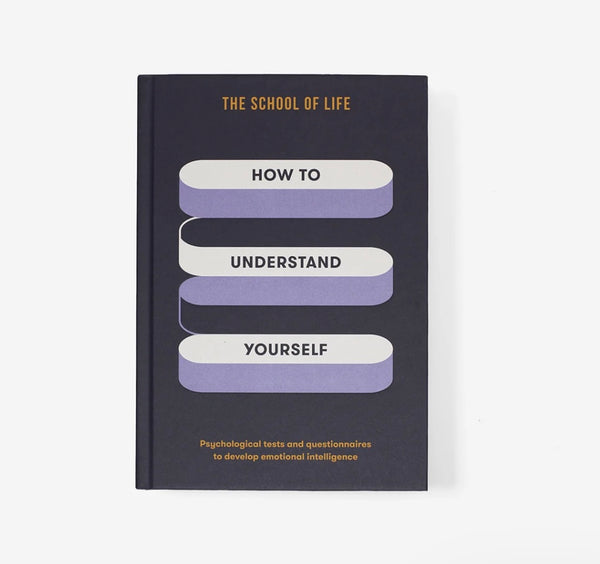 The School of Life - How to Understand Yourself